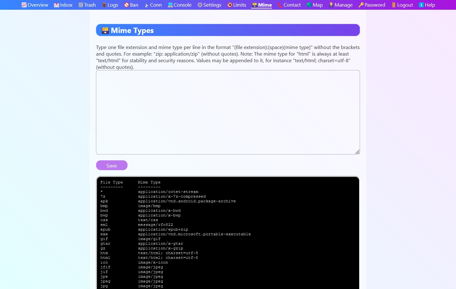Override the built-in mime types, or enter new ones with the mime type manager.